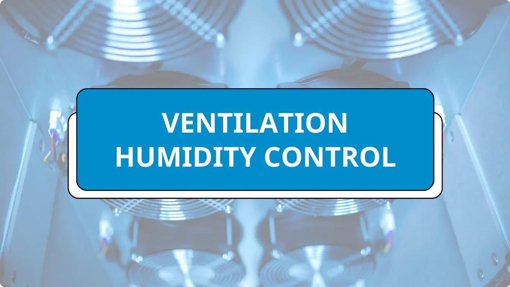 Ventilation Humidity Control: Approach to Indoor Air Quality