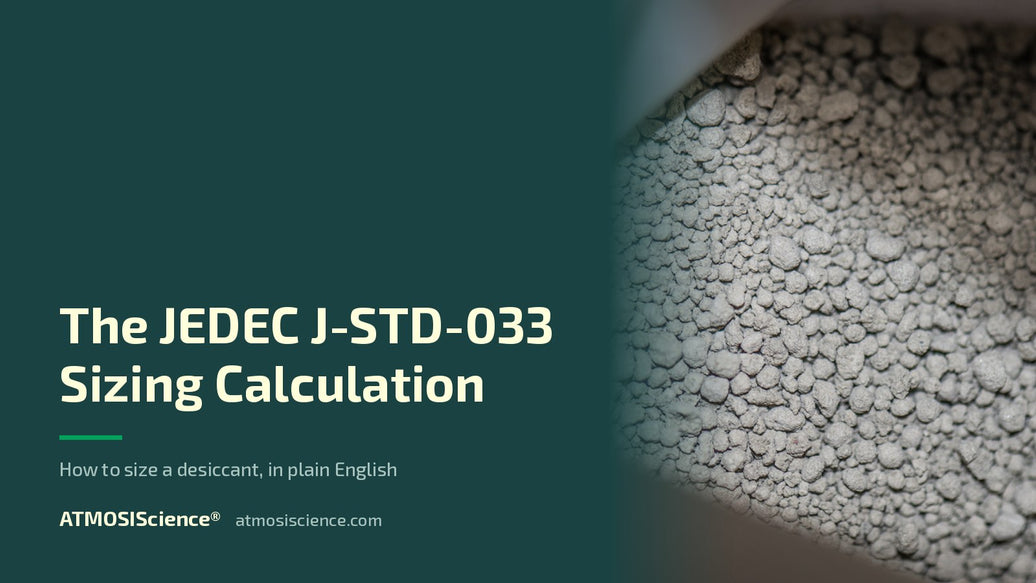 The JEDEC J-STD-033 desiccant sizing calculation in plain English | ATMOSIScience fiber desiccant