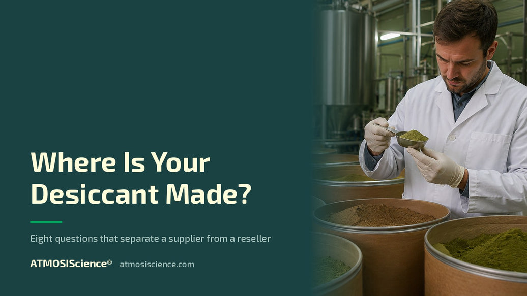 Where is your desiccant made — eight supplier due-diligence questions | ATMOSIScience fiber desiccant