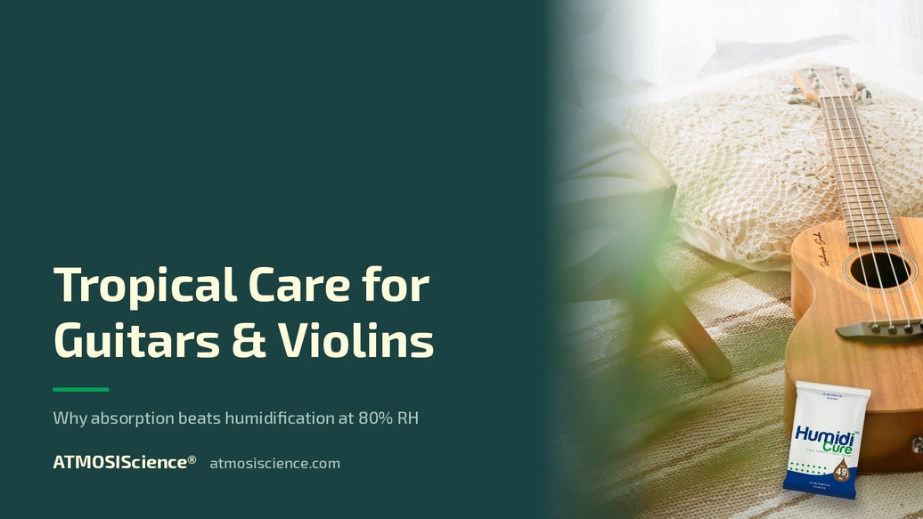 Guitar and violin humidity in Singapore — caring for wood at 80% RH year-round | Humidi-Cure® 49% two-way humidity control by ATMOSIScience