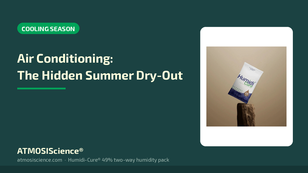 Air conditioning summer instrument drying survival guide with Humidi-Cure 49% pack