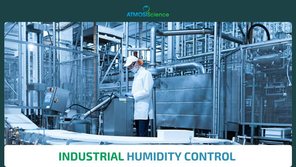 Industrial Humidity Control: Latest Solutions & Energy Savings - ATMOSIScience | 2-Way Humidity Control, Naturally