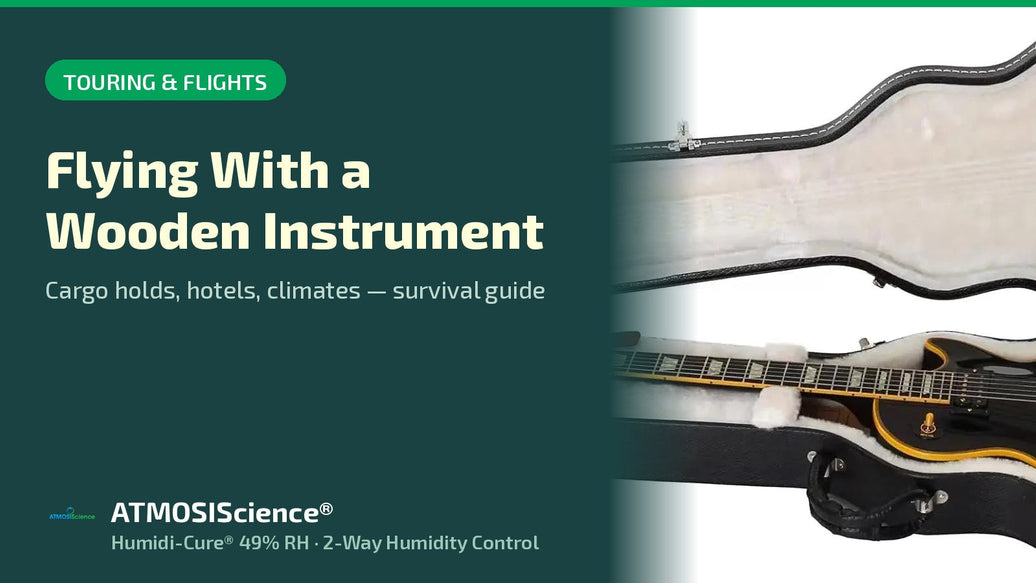 Humidity survival guide for flying and touring with wooden instruments