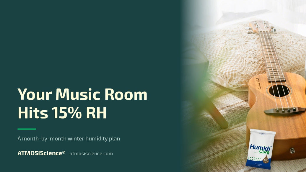Winter heating can drop a music room below 15% RH — a US seasonal plan for guitars | Humidi-Cure® 49% two-way humidity control by ATMOSIScience
